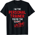 Fitness Trainer Gift Gym Workout Personal Trainer T-Shirt