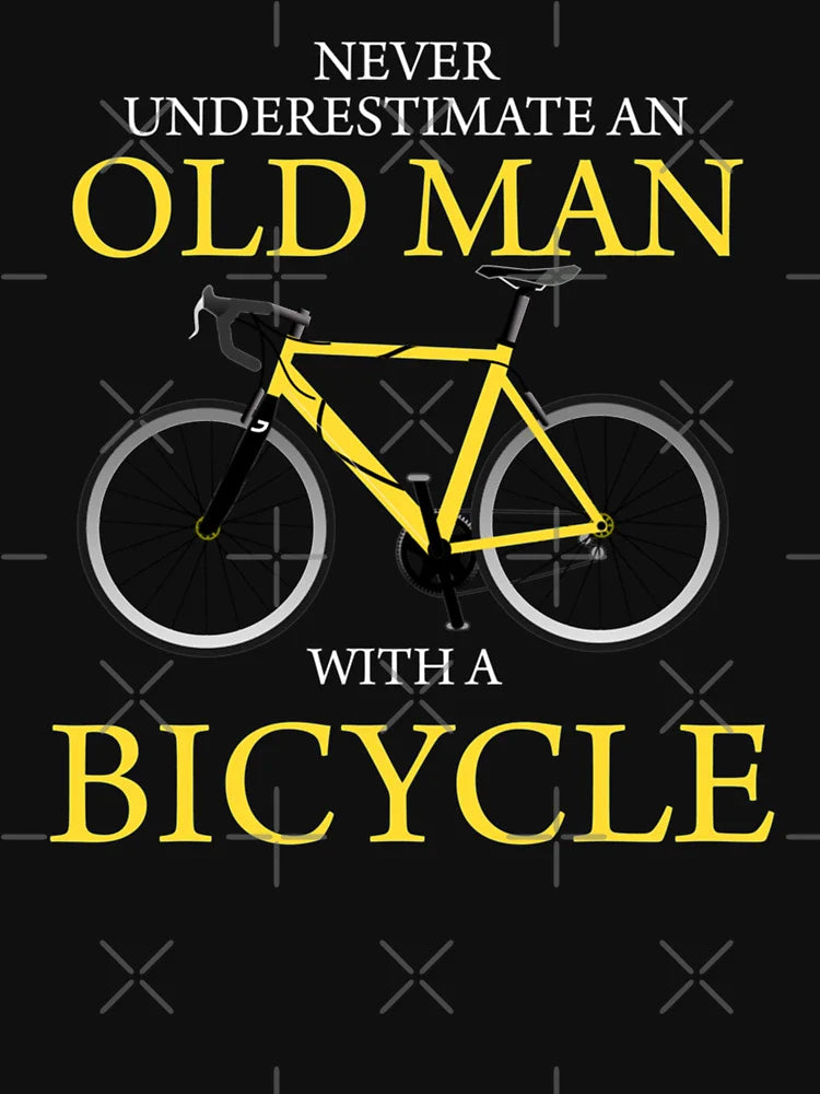 Never Underestimate Old Man With Bicycle Gift For Fans, Gift For Men and Women, Gift Halloween Day, Gift Thanksgiving, Gift Christmas Day
