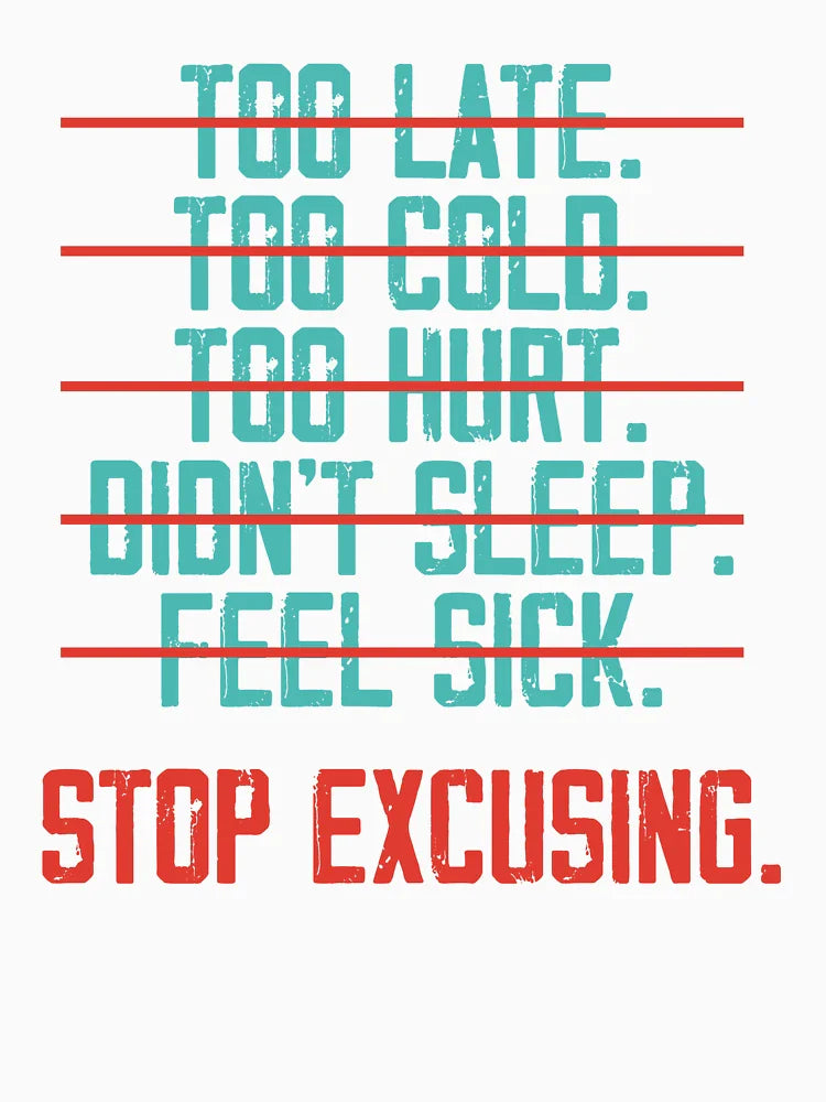 No Excuses Fitness Inspiration Quote